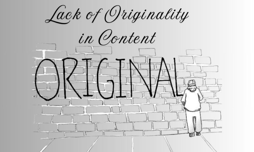 Lack of Originality