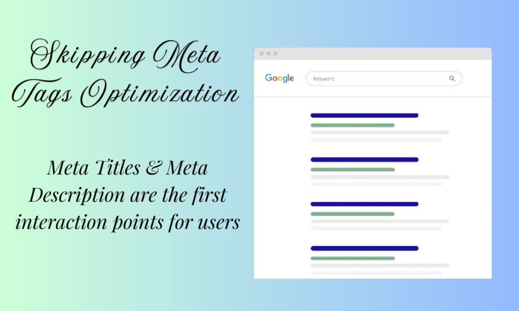 Skipping Meta Tags Optimization